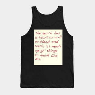 The earth has a heart Tank Top